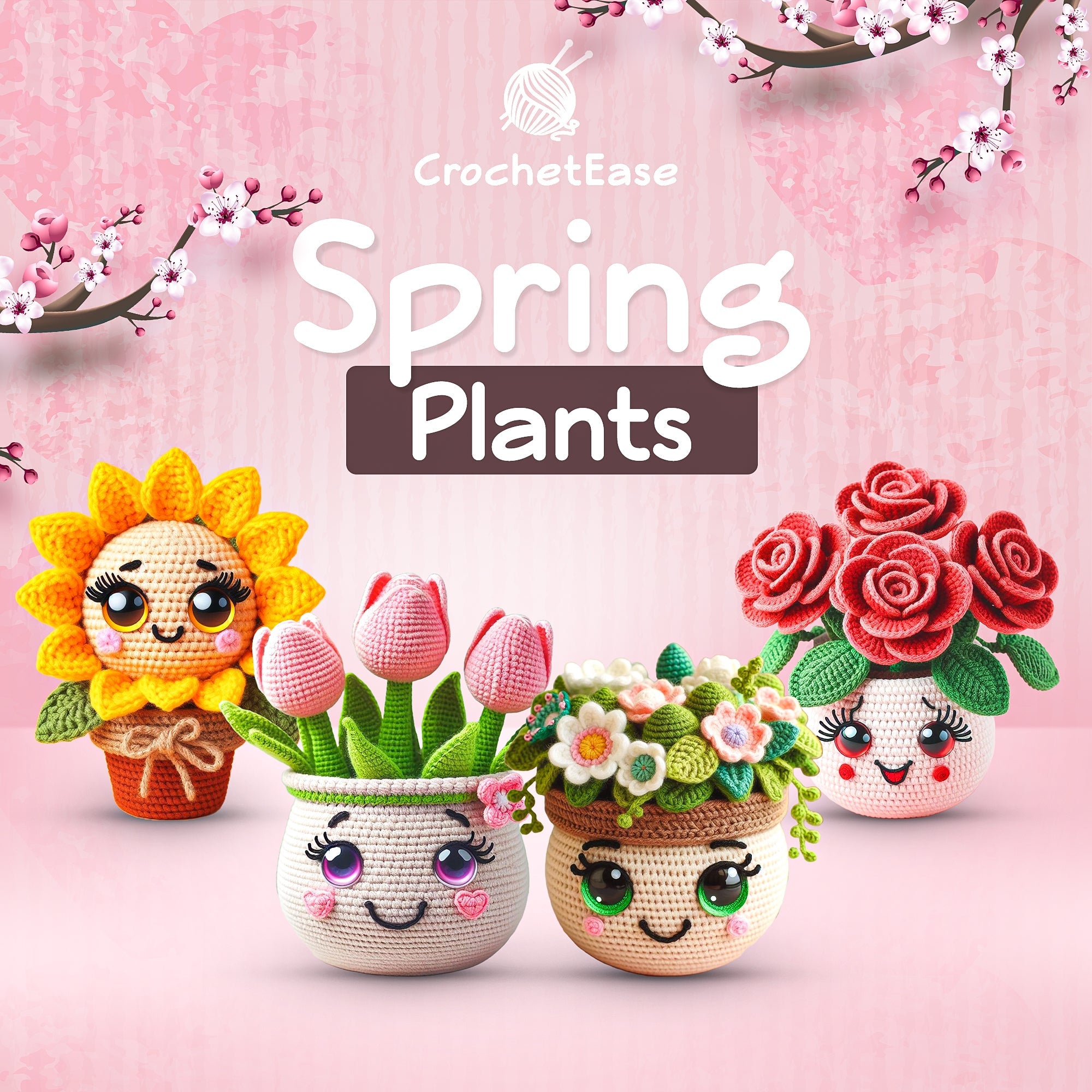 4 in 1 Spring Plants  – Crochet Pattern